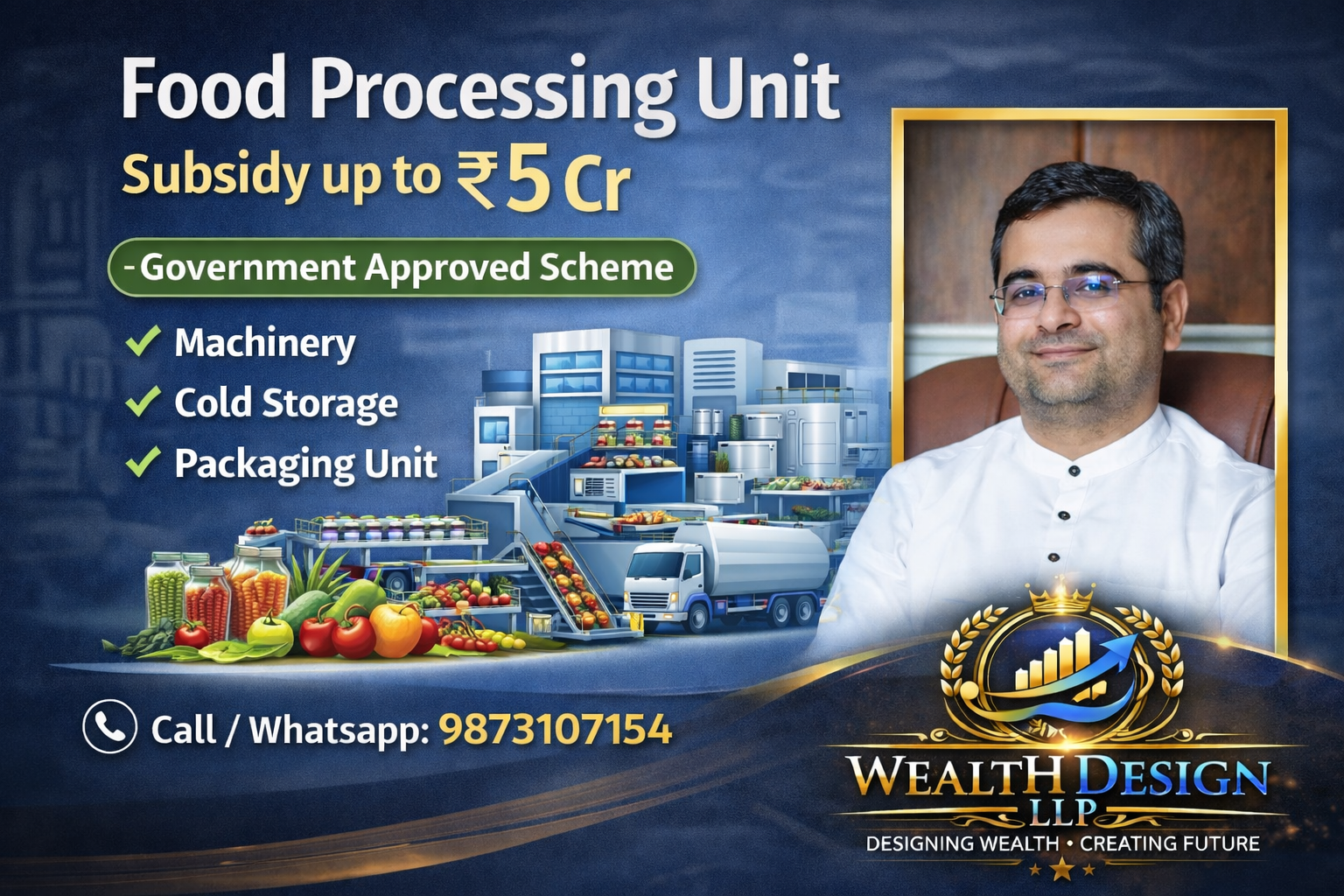 Food Processing Unit – Subsidy up to ₹5 Crore